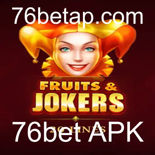 Descubra o Mundo de FruitsAndJokers20 e Como Usar o 76bet APK